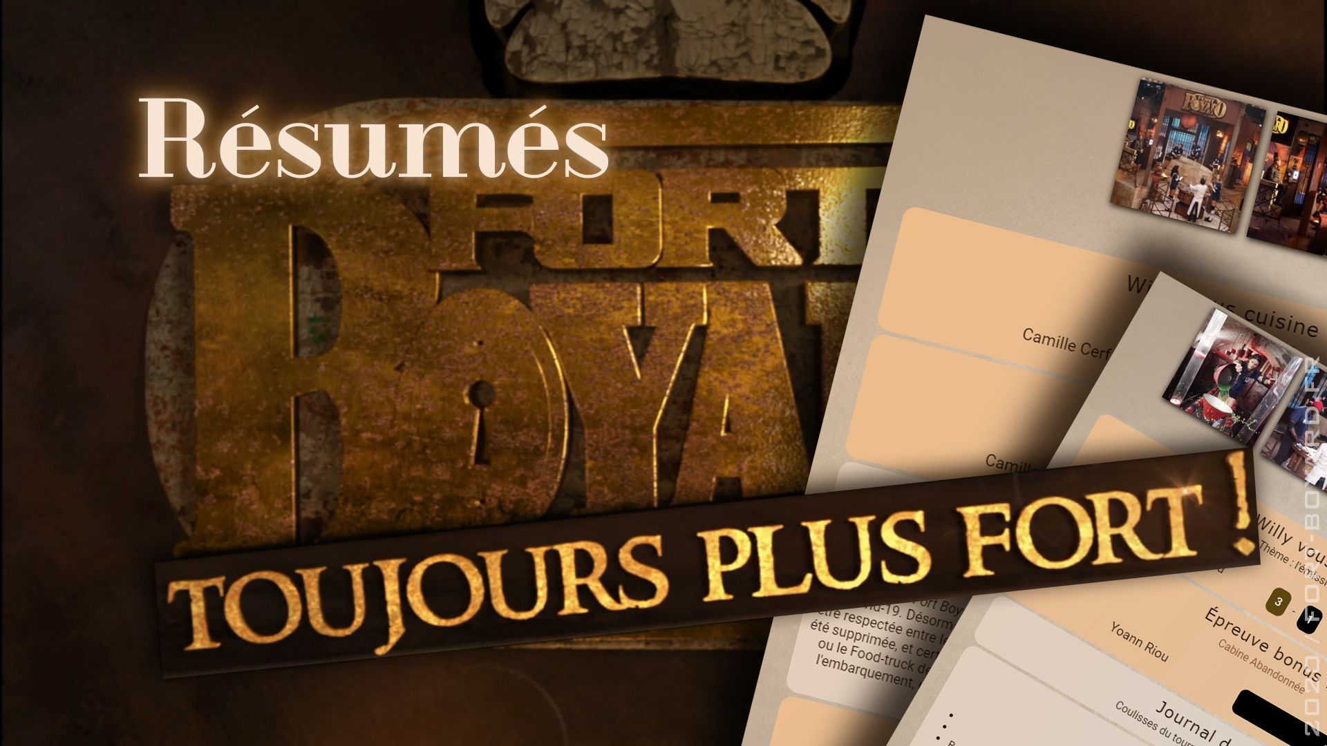 Résumés détaillés des émissions "Fort Boyard, Toujours Plus Fort !"